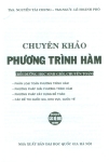 CHUYÊN KHẢO PHƯƠNG TRÌNH HÀM - BỒI DƯỠNG HỌC SINH GIỎI, CHUYÊN TOÁN (Dùng chung cho các bộ SGK hiện hành)